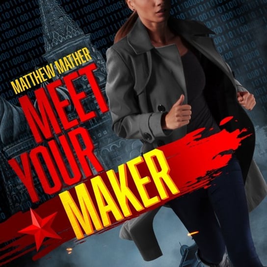 Meet Your Maker Mather Matthew