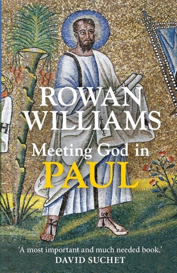 Meeting God in Paul Williams Rowan