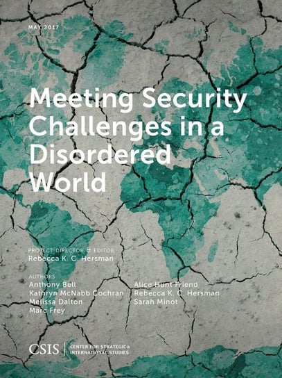 Meeting Security Challenges in a Disordered World Rowman & Littlefield Publishing Group Inc
