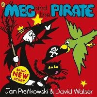 Meg and the Pirate Pienkowski Jan, Walser David