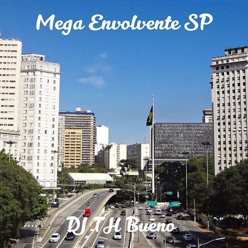 Mega Envolvente SP DJ TH BUENO