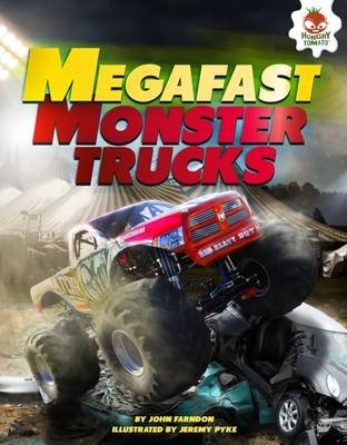 Mega Fast Monster Trucks Farndon John