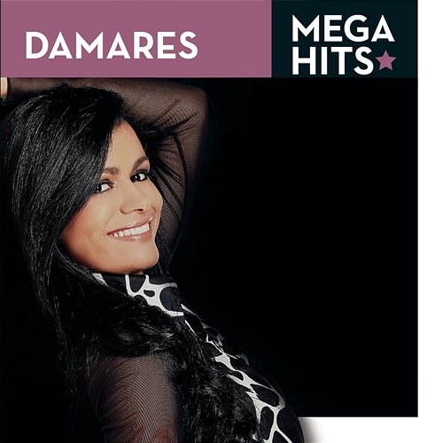 Mega Hits - Damares Damares