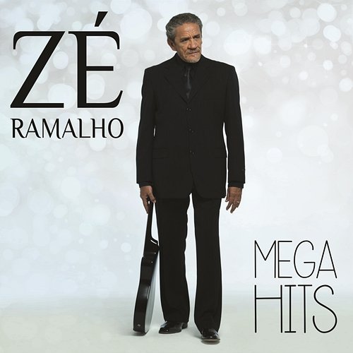 Mega Hits - Zé Ramalho Zé Ramalho