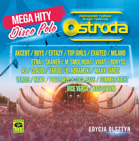 Mega hity disco polo: Ostróda 2019 (Edycja Olsztyn) Various Artists