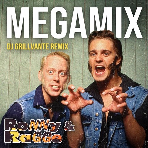 Megamix Ronny & Ragge