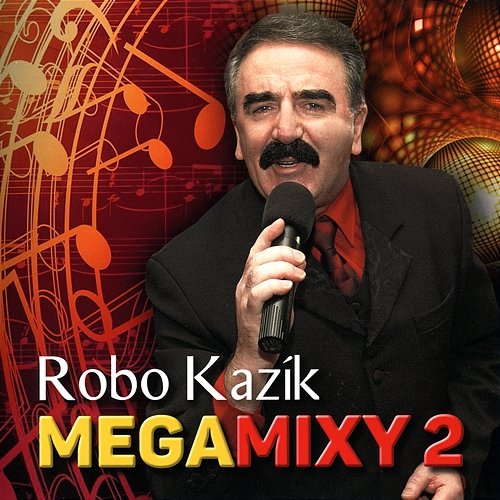 MegaMixy 2 Robo Kazík