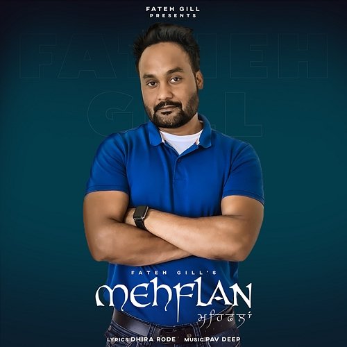 Mehflan Fateh Gill