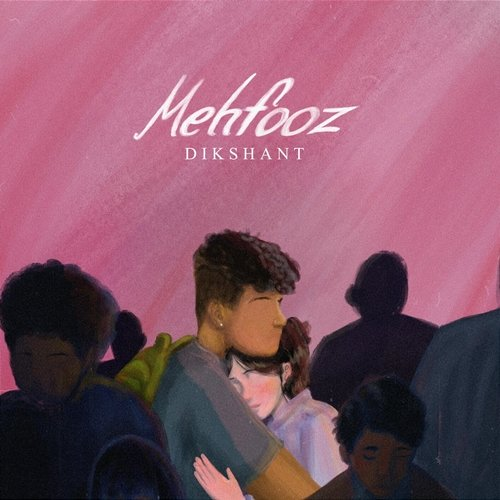 Mehfooz Dikshant