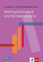 Mehrsprachigkeit und Kinderliteratur Gawlitzek Ira, Kummerling-Meibauer Bettina