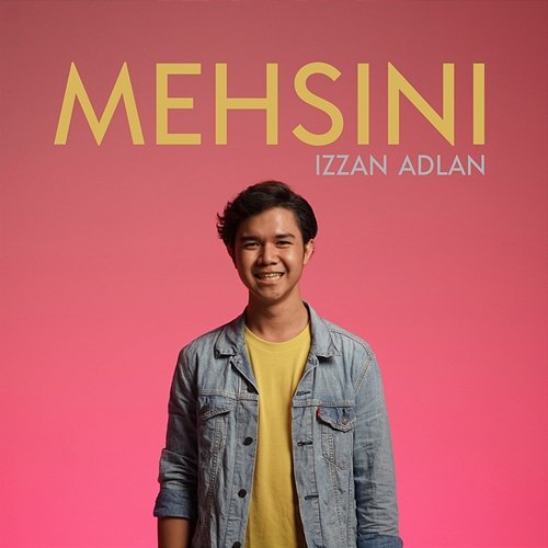 MehSini Izzan Adlan