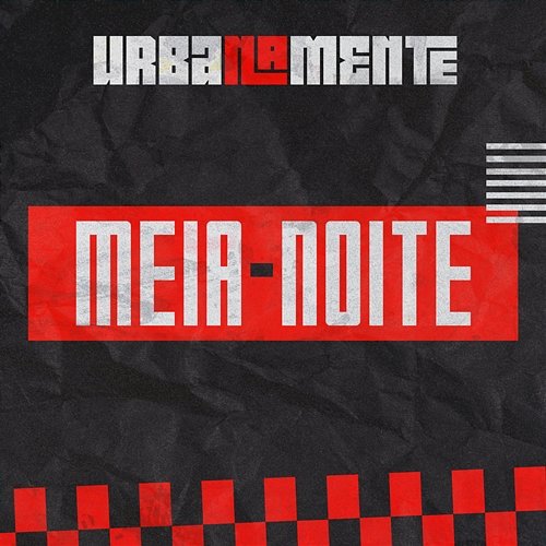 Meia Noite Urbanamente, Igor, Kweller feat. Enzo Cello