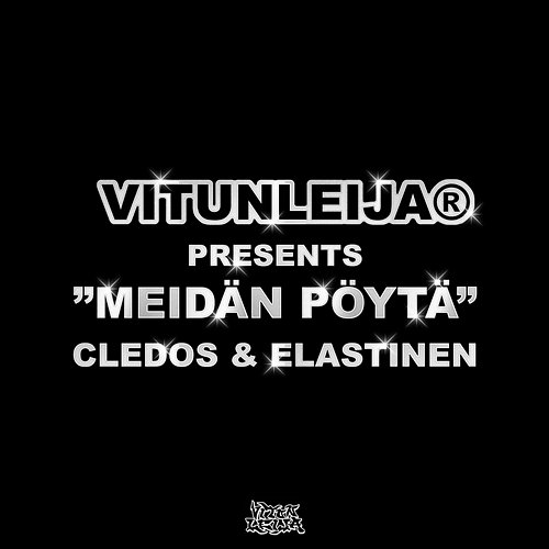 Meidän pöytä vitunleija feat. Cledos, Elastinen