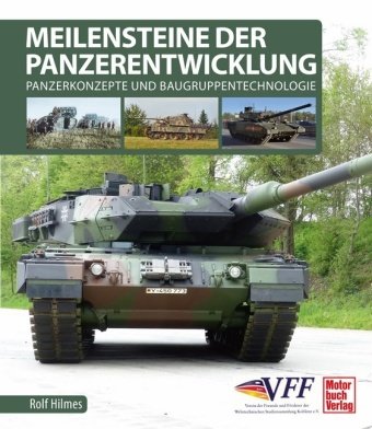 Meilensteine der Panzerentwicklung Motorbuch Verlag