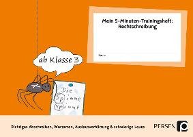 Mein 5-Min-Trainingsheft: Rechtschreibung 1 Hohmann Karin