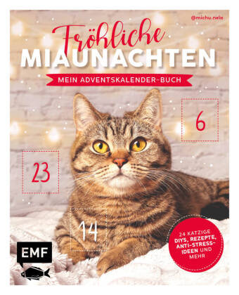 Mein Adventskalender-Buch: Fröhliche Miaunachten Edition Michael Fischer