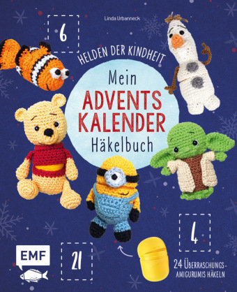 Mein Adventskalender-Häkelbuch: Helden der Kindheit Edition Michael Fischer