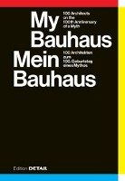 Mein Bauhaus / My Bauhaus Detail, Detail Business Information Gmbh