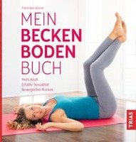 Mein Beckenbodenbuch Liesner Franziska