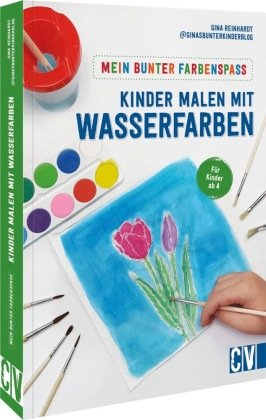 Mein bunter Farbenspaß - Kinder malen mit Wasserfarben Velber Buchverlag