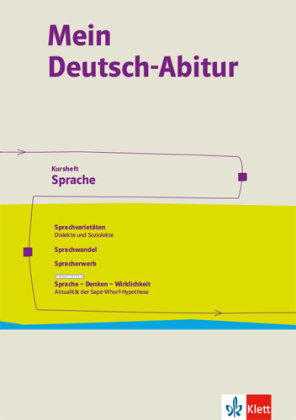Mein Deutsch-Abitur. Grundwissen- und Arbeitsheft Klasse 11. Heft 1. Ausgabe Niedersachsen/Nordrhein-Westfalen Klett Ernst /Schulbuch, Klett Ernst Verlag Gmbh