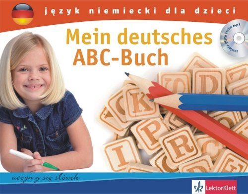 Mein Deutsches ABC Buch. Uczymy się słówek Opracowanie zbiorowe