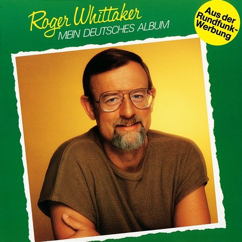 Mein deutsches Album Roger Whittaker