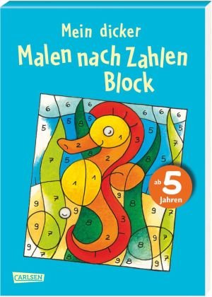 Mein dicker "Malen nach Zahlen" Block Carlsen Verlag Gmbh, Carlsen