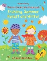 Mein erstes Anzieh-Stickerbuch: Frühling, Sommer, Herbst und Winter Brooks Felicity