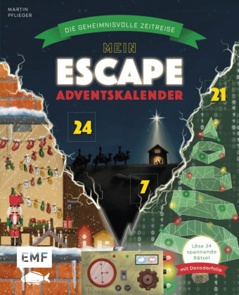 Mein Escape-Adventskalender: Die geheimnisvolle Zeitreise - Mit Decoderfolie Edition Michael Fischer