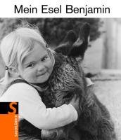 Mein Esel Benjamin Limmer Hans, Osbeck Lennart