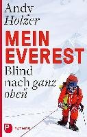 Mein Everest Holzer Andy