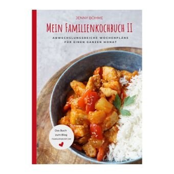 Mein Familienkochbuch II Familienkost / Böhme