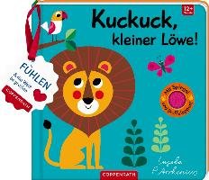 Mein Filz-Fühlbuch: Kuckuck, kleiner Löwe! Coppenrath F., Coppenrath