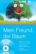 Mein Freund der Baum. Buch mit Audio-CD Fuhrmann Elke