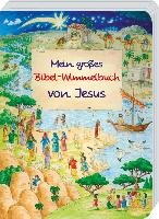 Mein großes Bibel-Wimmelbuch von Jesus Abeln Reinhard