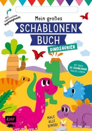 Mein großes Schablonen-Buch - Dinosaurier Edition Michael Fischer