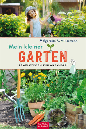 Mein kleiner Garten Buch Verlag für die Frau
