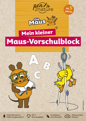 Mein kleiner Maus-Vorschulblock. Vorschulübungen für Kinder ab 5 Jahren Pen2nature