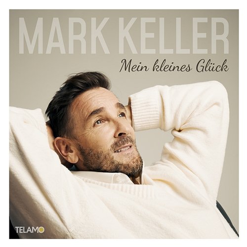 Mein kleines Glück Mark Keller