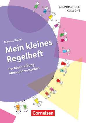 Mein kleines Regelheft - Deutsch - Klasse 3/4 Cornelsen Verlag Scriptor