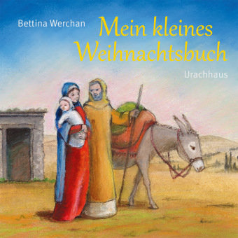 Mein kleines Weihnachtsbuch Urachhaus/Geistesleben, Verlag Urachhaus