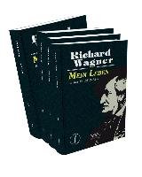 Mein Leben. Autobiografie in vier Bänden. Vier Bände in einem Band Wagner Richard