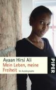 Mein Leben, meine Freiheit Hirsi Ali Ayaan