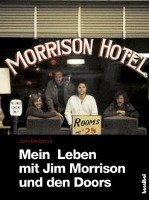 Mein Leben mit Jim Morrison und den Doors Densmore John