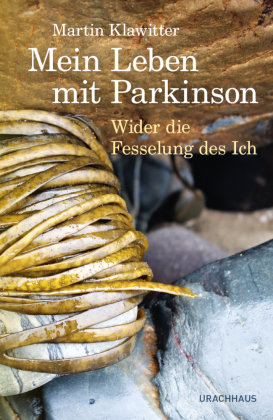 Mein Leben mit Parkinson Urachhaus