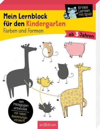 Mein Lernblock für den Kindergarten - Farben und Formen Ars Edition