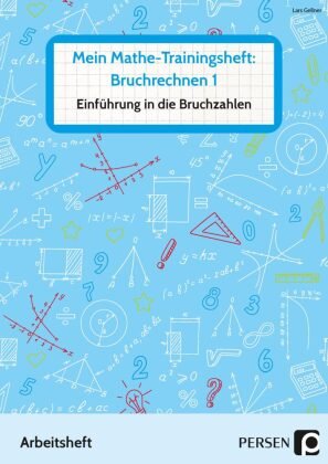 Mein Mathe-Trainingsheft: Bruchrechnen 1 Persen Verlag in der AAP Lehrerwelt