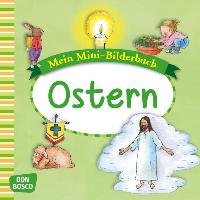 Mein Mini-Bilderbuch: Ostern Hebert Esther, Rensmann Gesa