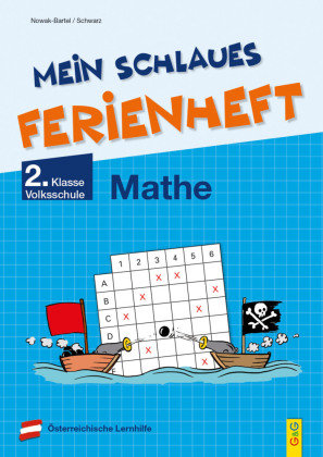 Mein schlaues Ferienheft Mathematik - 2. Klasse Volksschule G & G Verlagsgesellschaft